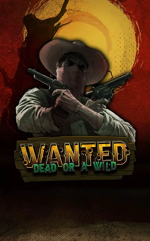 Wanted Dead or a Wild at Eilish Casino