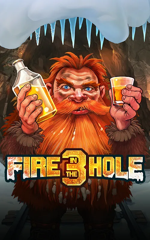 Fire in the Hole 3 at Eilish Casino